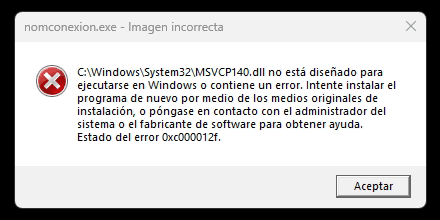Si después de actualizar Microsoft Windows 11 intentaste ejecutar CONTPAQi Nómina 18.1.5 y te aparece un ventana con el siguiente mensaje de error: nomconexion.exe - Imagen incorrecta C:\Windows\System32\MSVCP140.dll no está diseñado para ejecutarse en Windows o contiene un error.