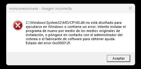 Si después de actualizar Microsoft Windows 11 intentaste ejecutar CONTPAQi Nómina 18.1.5 y te aparece un ventana con el siguiente mensaje de error: nomconexion.exe - Imagen incorrecta C:\Windows\System32\MSVCP140.dll no está diseñado para ejecutarse en Windows o contiene un error.